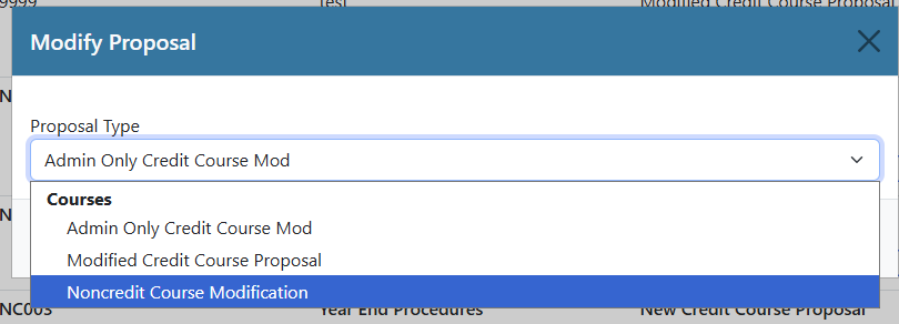 Selecting "Noncredit Course Modification" from "Modify Proposal" dialog box